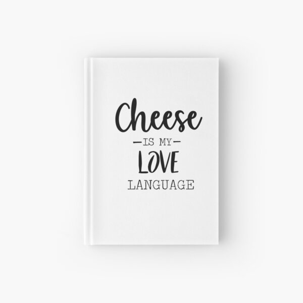 Item preview, Cheese is my love language designed and sold by Ilyas912.