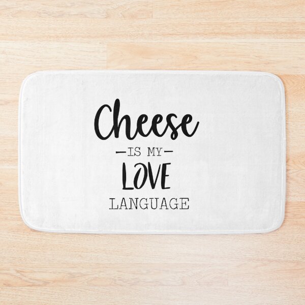 Item preview, Cheese is my love language designed and sold by Ilyas912.