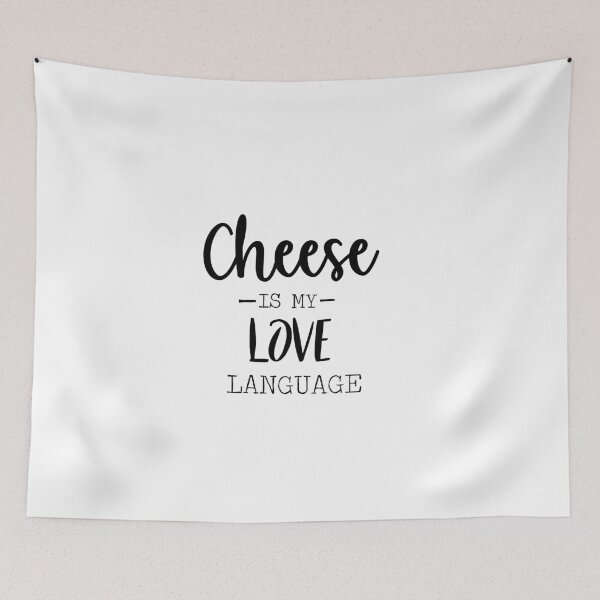 Item preview, Cheese is my love language designed and sold by Ilyas912.