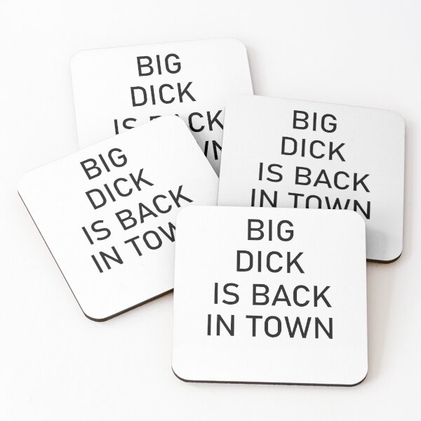 Item preview, Big dick is back in town designed and sold by Teykn.