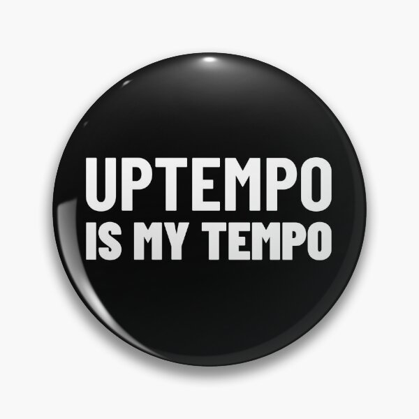 Item preview, Uptempo Is My Tempo designed and sold by Express YRSLF.