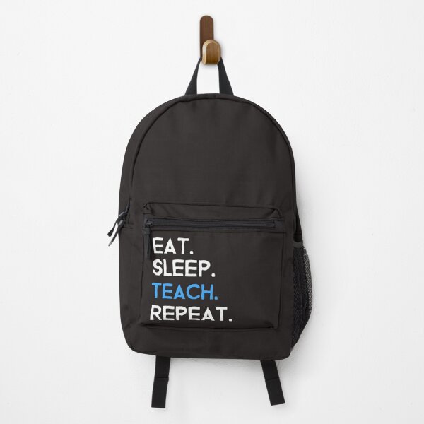 Item preview, Eat, Sleep, Teach, Repeat designed and sold by AscendMerch.