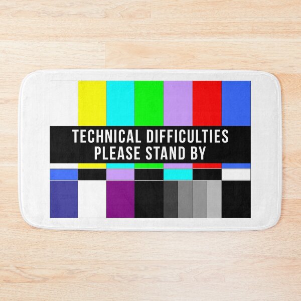 Item preview, Technical Difficulties Please Stand By No Signal designed and sold by T-shirt For You.