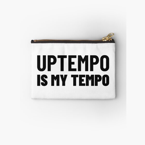 Item preview, Uptempo Is My Tempo designed and sold by Express YRSLF.