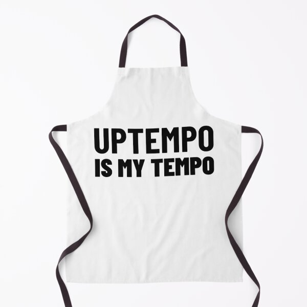 Item preview, Uptempo Is My Tempo designed and sold by Express YRSLF.