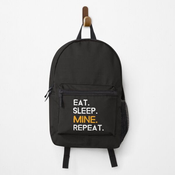 Item preview, Eat, Sleep, Mine, Repeat designed and sold by AscendMerch.