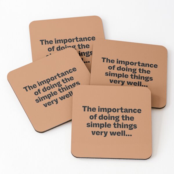 Item preview, The importance of doing the simple things very well... designed and sold by KeepMoving.