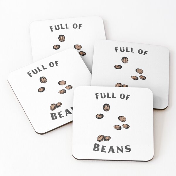 Item preview, Full of beans designed and sold by CaffeineHQ.