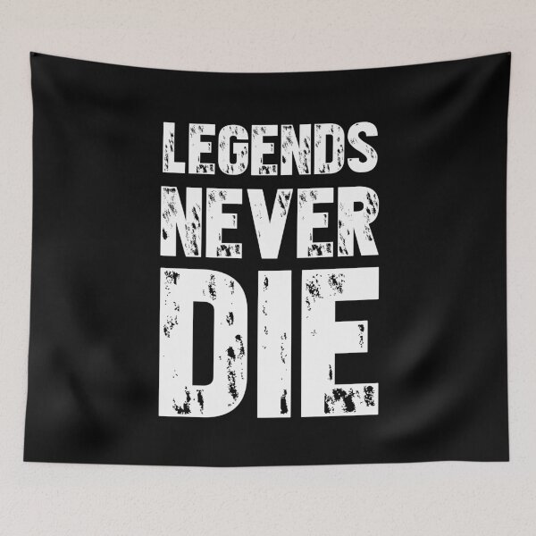 Item preview, Legends never die designed and sold by TopDesignArt.