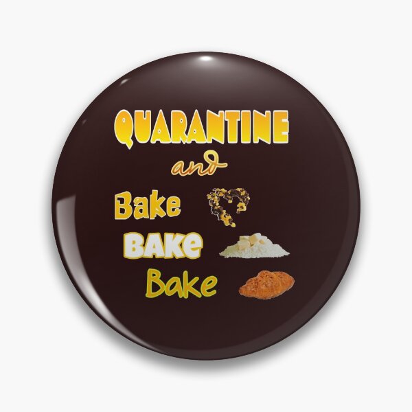 Item preview, quarantine and bake bake bake designed and sold by doctors-apparel.