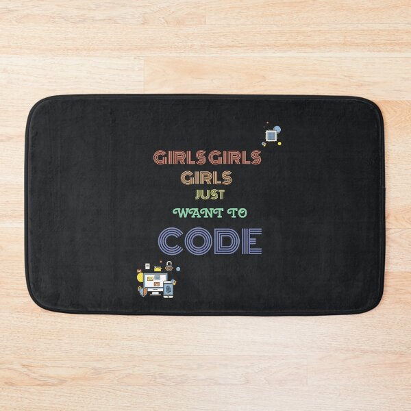 Item preview, Girls Just Want to Code designed and sold by girlsintech101.