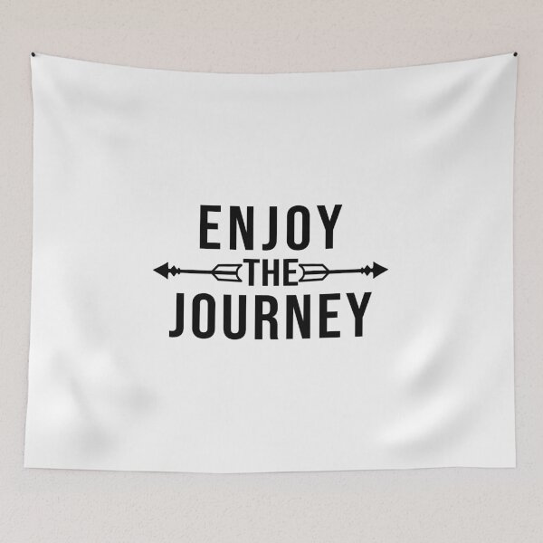Item preview, Enjoy the journey designed and sold by nmdesigns1.