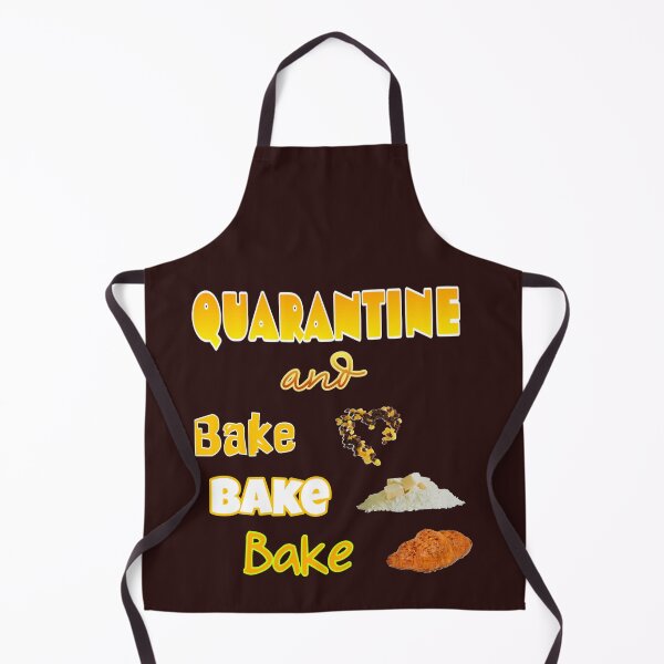 Item preview, quarantine and bake bake bake designed and sold by doctors-apparel.