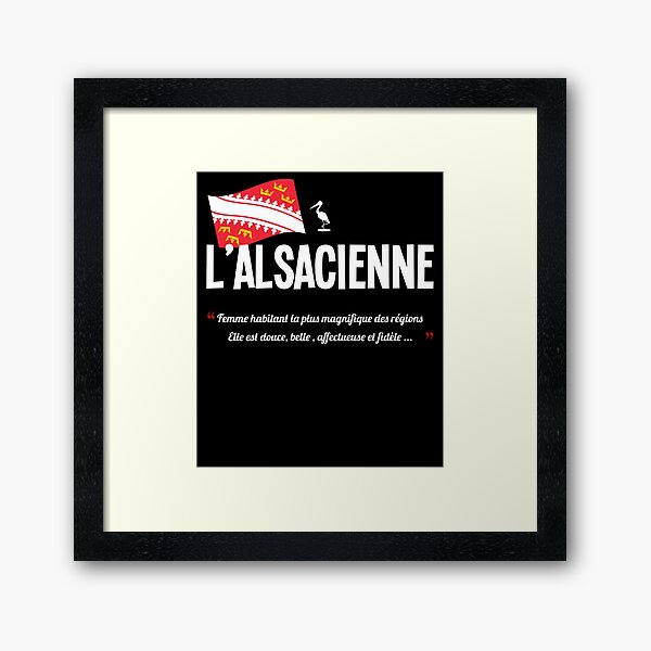 L''alsacienne / Alsace / drapeau Impression encadrée