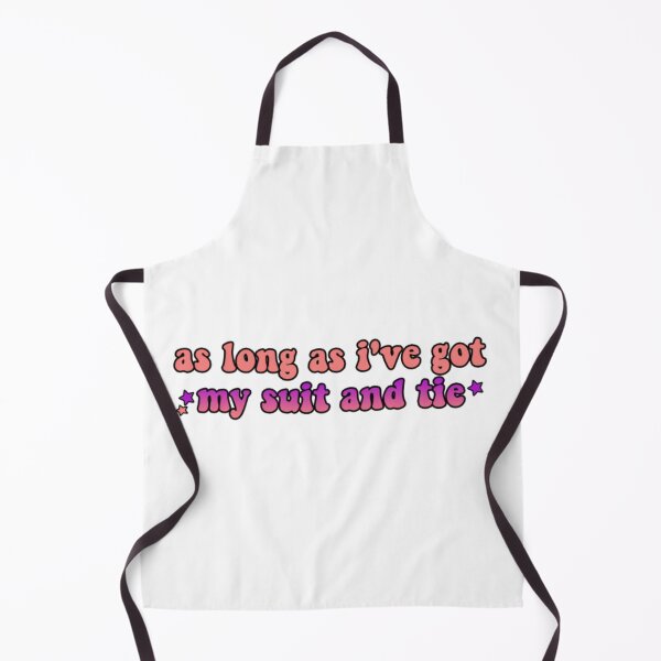 Item preview, as long as ive got a suit and tie designed and sold by elizastreet.