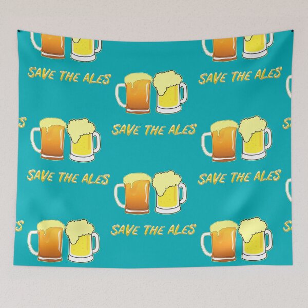 Item preview, Save the Ales designed and sold by JediJR.