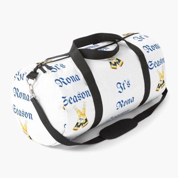 It's Rona Season Duffle Bag