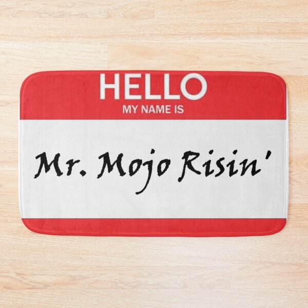 Item preview, Hello My Name is Mr. Mojo Risin designed and sold by gehri1tm.