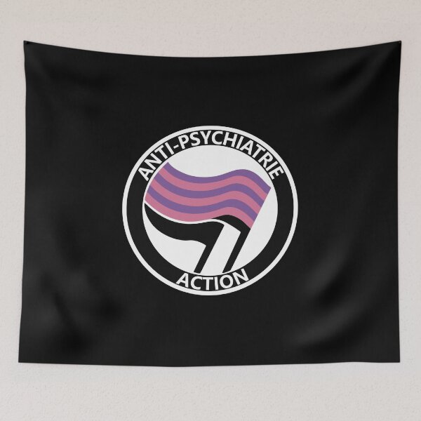 Item preview, Anti-psychiatry action designed and sold by Fiburnin.
