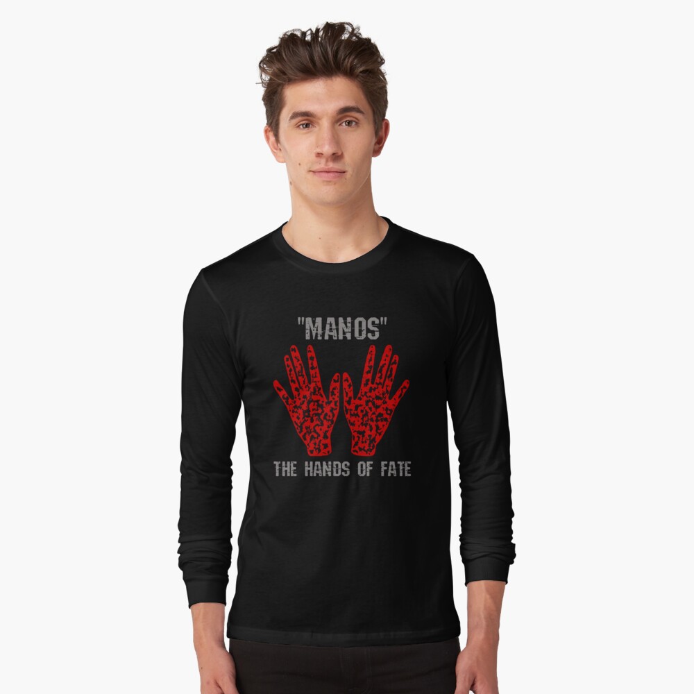 manos the hands of fate shirt