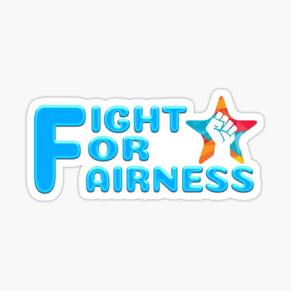 Kämpfe für Fairness Sticker