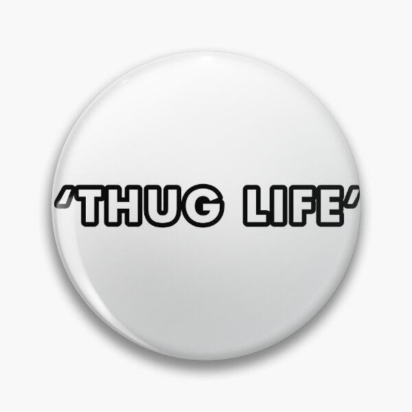 Item preview, 'THUG LIFE' designed and sold by dole-mv.