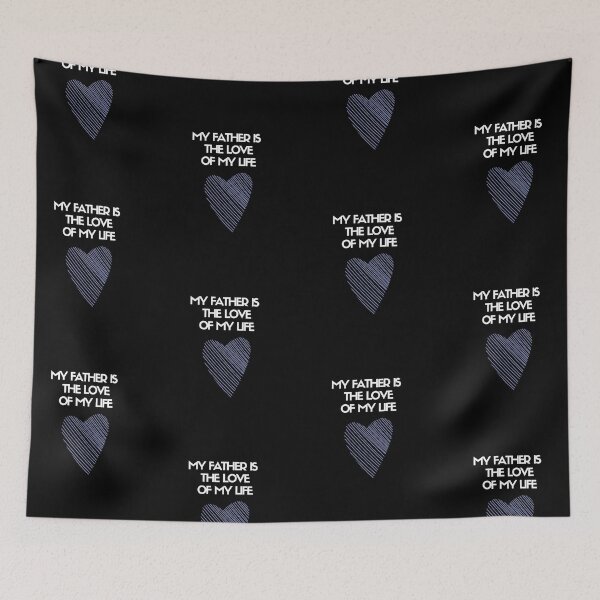 Item preview, My Father Is  The Love Of My Life. designed and sold by Aminovak.