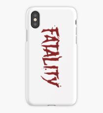 Fatality iPhone Case