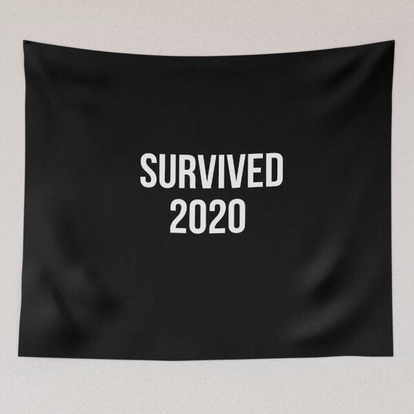 Item preview, Survived 2020 designed and sold by MikeHardy.