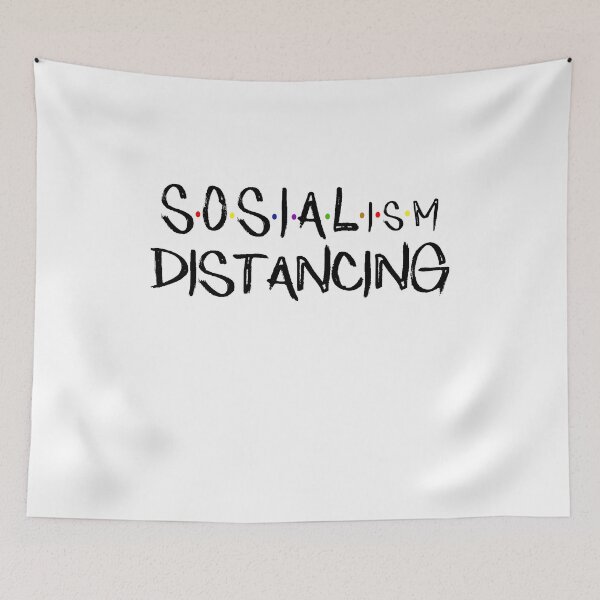 Item preview, Anti Socialism Funny Social Distancing Political Socialist designed and sold by AnimaLovers.