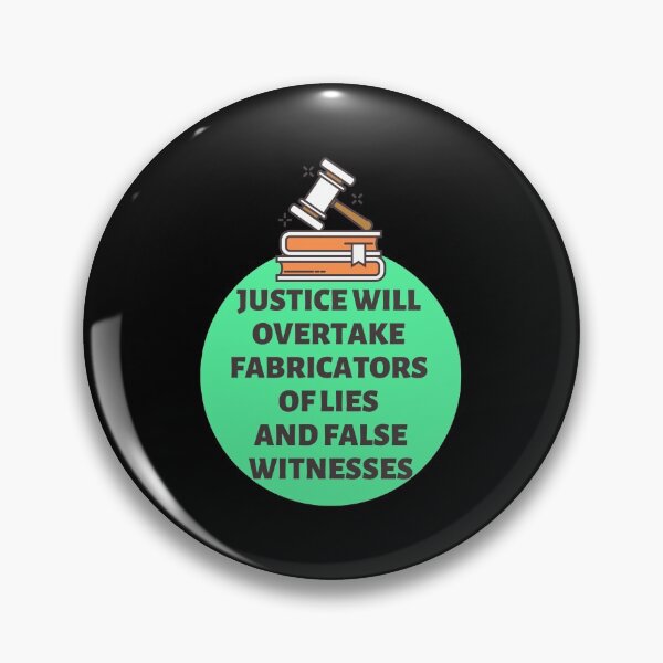 Item preview, Justice Will Overtake Fabricators Of Lies And False Witnesses. designed and sold by Aminovak.