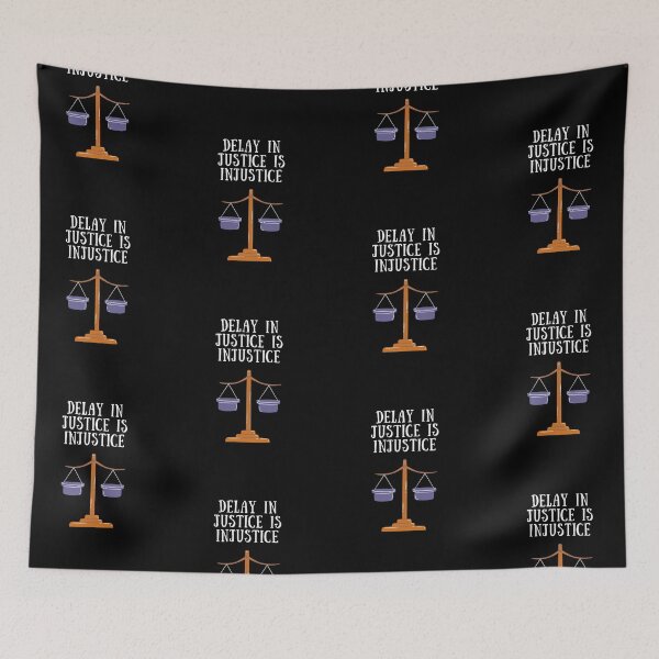 Item preview, Delay In Justice Is Injustice. designed and sold by Aminovak.