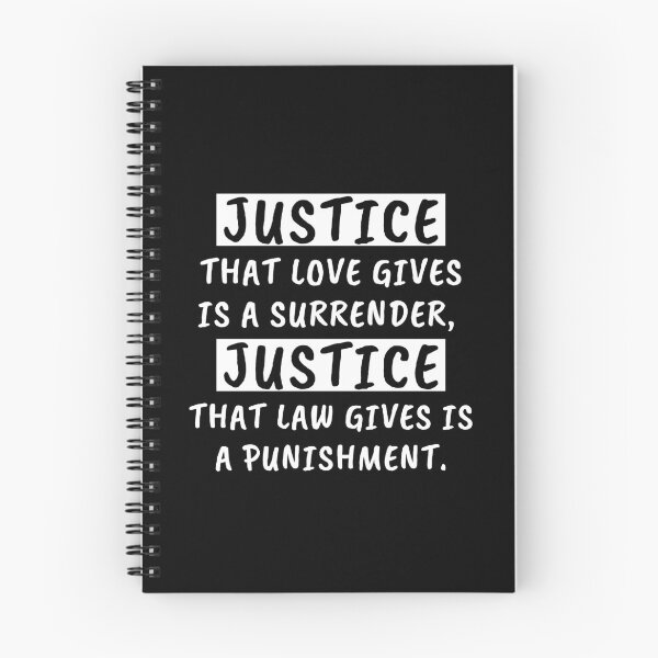 Item preview, Justice That Love Gives Is A Surrender, Justice That Law Gives Is A Punishment designed and sold by Aminovak.