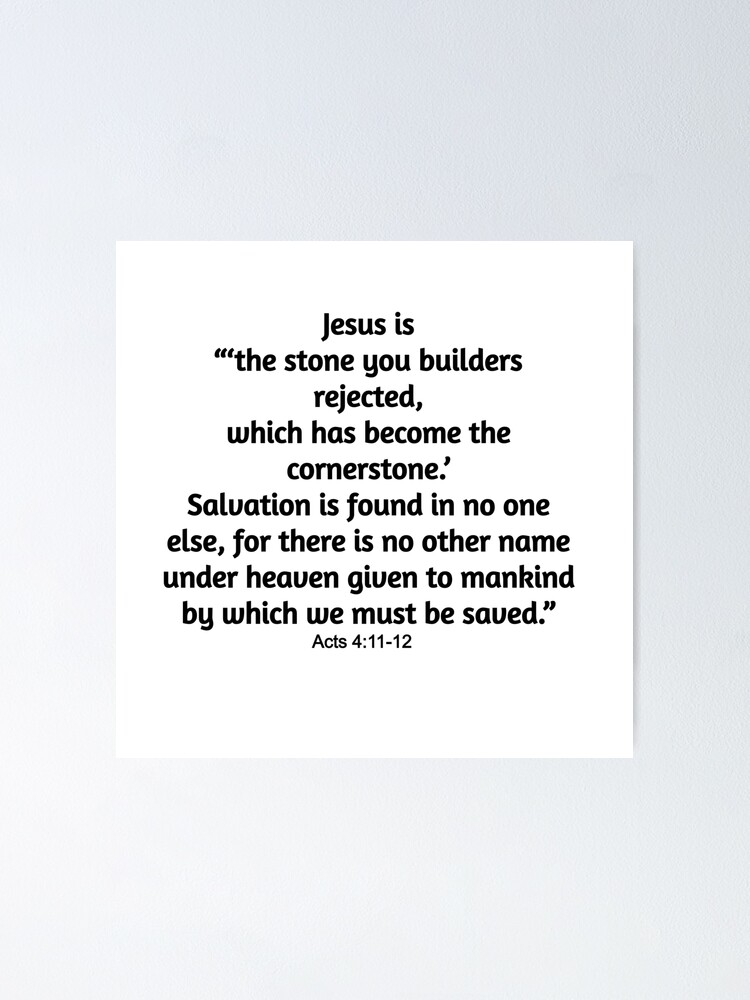 Acts 4 11 12 Christian Bible Verse Poster By Claude10 Redbubble