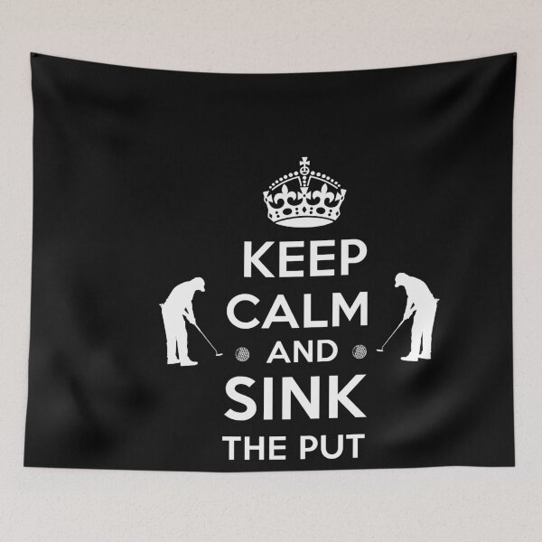 Item preview, Keep calm and sink the put - Funny golf lover Gift designed and sold by Teenation9.