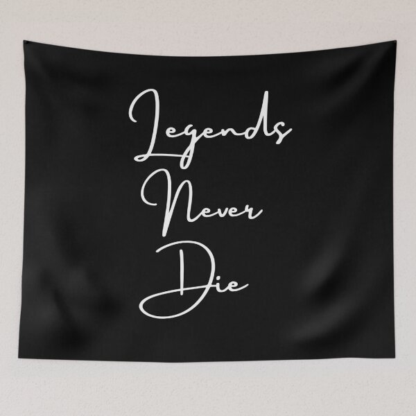 Item preview, Legends never die white designed and sold by Jenmag.