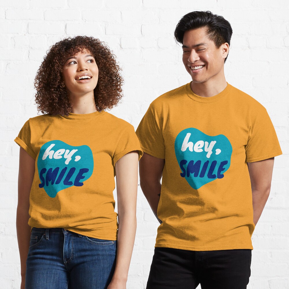 Hey, smile - positive feelings Classic T-Shirt