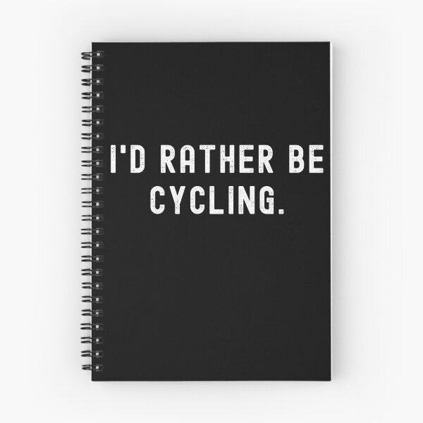 Item preview, I'd Rather Be Cycling - Funny Quote designed and sold by m95sim.