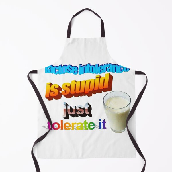 Item preview, Lactose Intolerance is Stupid designed and sold by DoodleDashCollective.