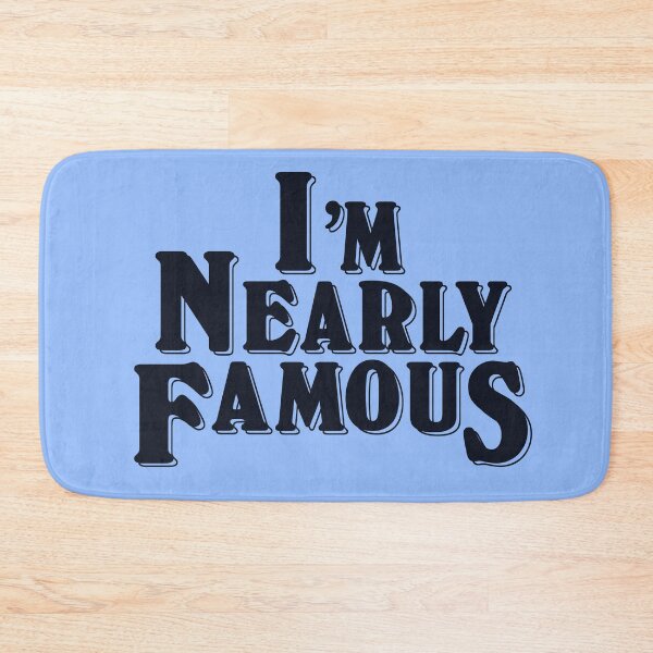 Item preview, I'm Nearly FamouS designed and sold by beastmustdie.