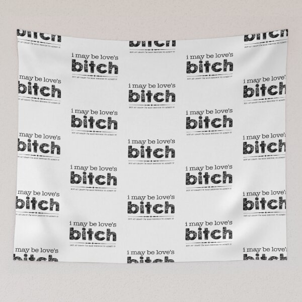 Item preview, Love's Bitch designed and sold by fanartdesigns.