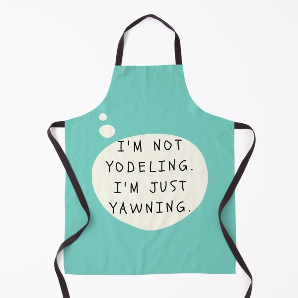 Item preview, Funny Quote - Im not yodeling. Im just yawning. designed and sold by iamwowie.