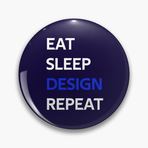 Item preview, Eat Sleep Design Repeat designed and sold by CatArtStore.