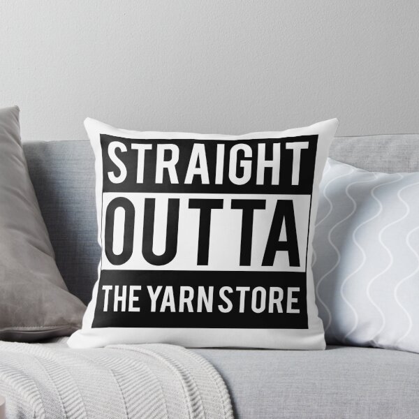 Item preview, Straight outta the yarn store designed and sold by hellohappy.