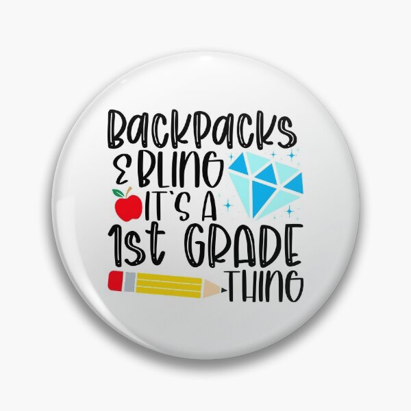 Item preview, Backpacks & Bling It’s a 1st grade thing designed and sold by purpleblobart.