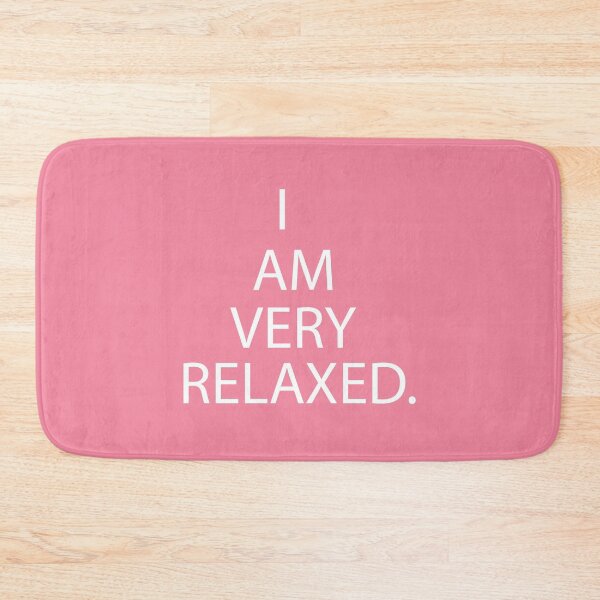 Item preview, I am very relaxed designed and sold by Ilyas912.