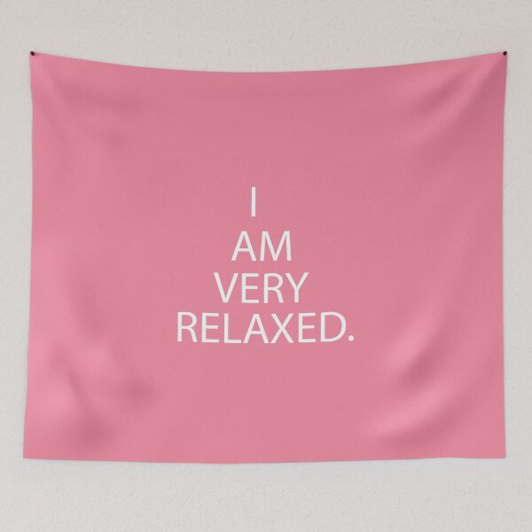 Item preview, I am very relaxed designed and sold by Ilyas912.