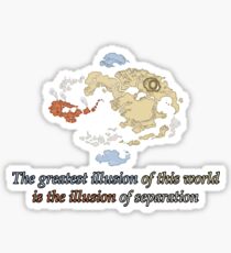 The Greatest Illusions of this World - Avatar The Last Airbender Sticker