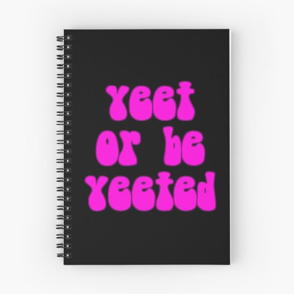 Item preview, Yeet Or Be Yeeted  designed and sold by Vanover Designs.