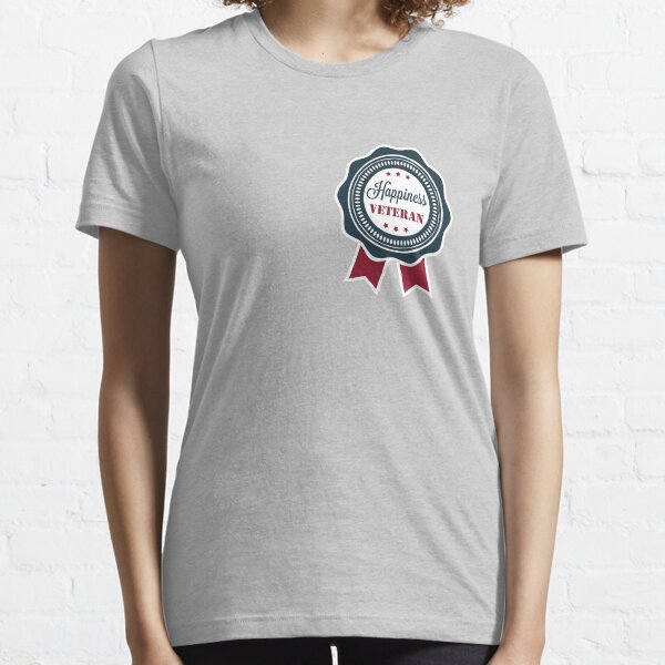 Happiness veteran badge Essential T-Shirt